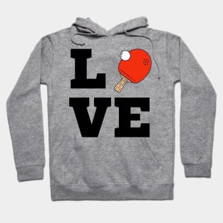 I Love Ping Pong Red - Pingpong Table Tennis Player Athlete Sports Lover Hoodie